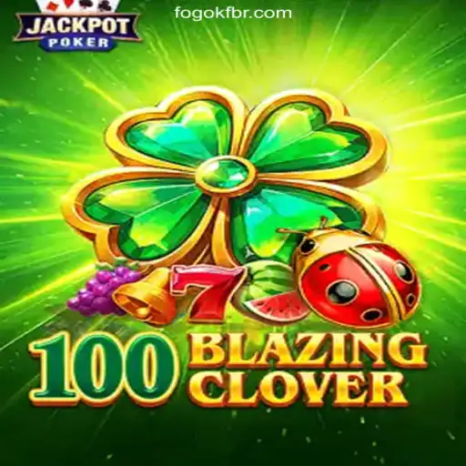 Unveiling the Thrills of 100BlazingClover on FOGOKF.com: A Journey Through Slots