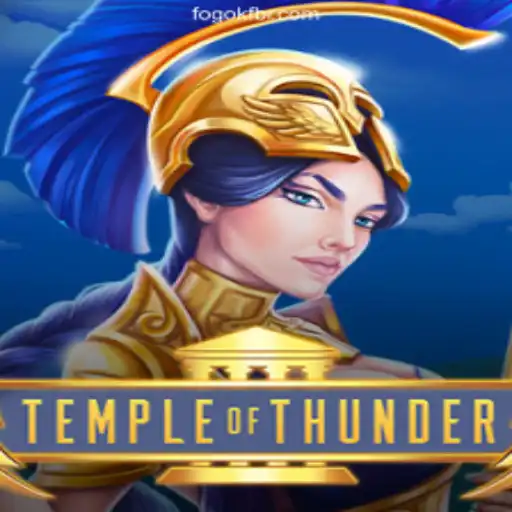 Discover the Excitement of TempleofThunder on FOGOKF.com Platform: Leading Online Slots in Brazil